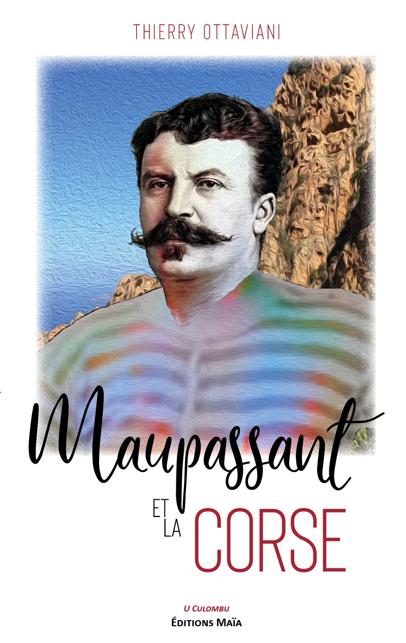 Maupassant_et_la_Corse